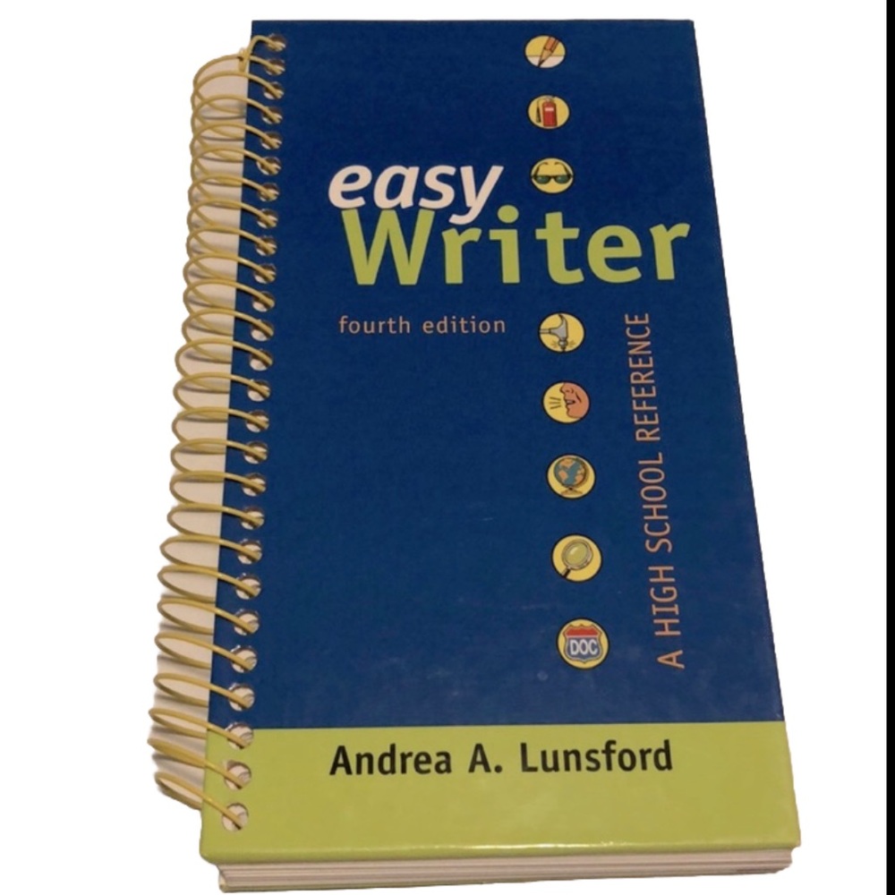 “Easy Writer” a high school reference by Andrea A Lunsford. 4th edition.